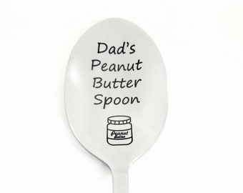 Dad's Engraved Spoon - Dad's Peanut Butter Spoon - Engraved Spoon - Dad Spoon Gift - Dad Spoon - Peanut Butter Spoon for Dad - Father's Day