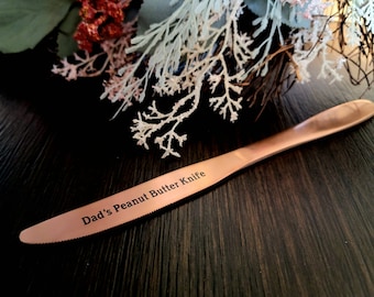 Engraved Copper Butter Knife - Dad’s Peanut Butter knife - Custom Gift for Mom - Personalized Peanut Butter Knife - Engraved Knife Gift