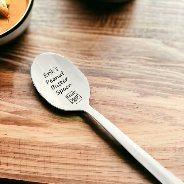 Personalized Peanut Butter Spoon - Engraved Peanut Butter Spoon - Custom Peanut Butter Spoon - Gift for Dad - Peanut Butter Spoon with name