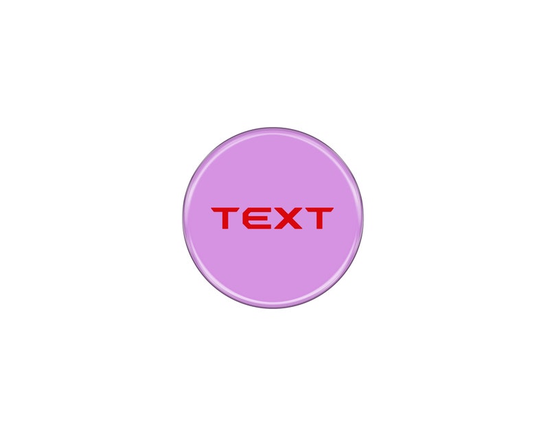 May include: A purple circle button with the word "TEXT" in red letters.