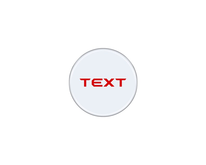 May include: White circle button with the word "TEXT" in red.