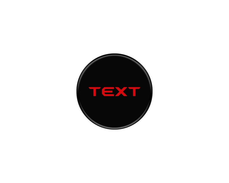 May include: A black circle with the word "TEXT" in red letters.