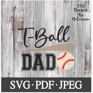 Tball Dad SVG. Tball Dad Cut File. Tball Dad Instant Download. Tball Dad pdf. Tball jpeg. Tball pdf. Digital download. DIY Baseball Dad Tee