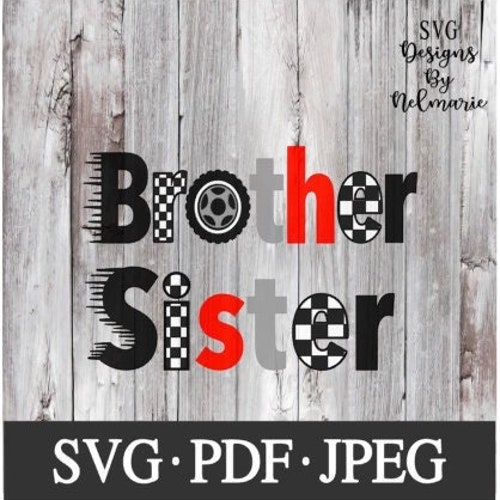Racing Brother and Sister SVG Racing Birthday Cut File Etsy