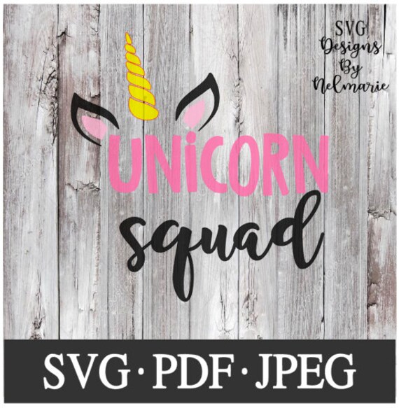 Download Unicorn Squad Svg Unicorn Svg Unicorn Squad Jpeg Unicorn Etsy