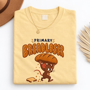 Primary Breadloser Shirt, Funny Mouse Sourdough Baker Humor, Comfort Colors®
