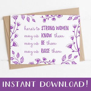 PRINTABLE Womens Empowerment Card, Strong Women, Here&#39;s to Strong Women Card, Girl Power Best Friend Card, Feminist