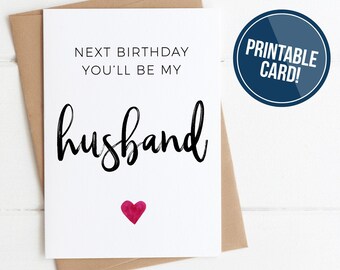 Tarjeta de cumpleaños de prometido imprimible el próximo cumpleaños serás mi esposo, tarjeta de cumpleaños de prometido lindo descargable, compromiso mínimo del futuro esposo
