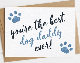 Dog dad card | from the dog | Father's Day | Birthday | Blank Inside