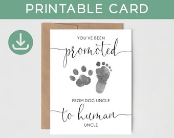 PRINTABLE Dog Uncle Pregnancy Announcement Card to Brother, You've been promoted from Dog Uncle to Human Uncle