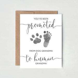 Dog Grandma | Pregnancy Announcement Card to Mom | Promoted from Dog Grandma to Human Grandma | New Baby Card
