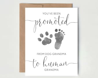 Dog Grandma | Pregnancy Announcement Card to Mom | Promoted from Dog Grandma to Human Grandma | New Baby Card