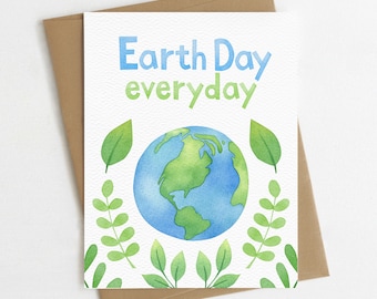 Earth Day Greeting Card | Earth Day Everyday | Happy Earth Day | Eco Friendly | Blank Inside