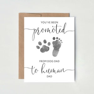 Dog Dad | Pregnancy Announcement Card to Husband or Boyfriend | Promoted from Dog Dad to Human Dad | New Baby Card