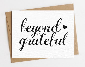 Beyond Grateful  Card | Thank You Card | Elegant Thank You | Minimal | Blank Inside