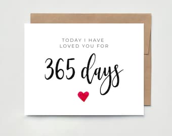 CUSTOM Anniversary Card, 1st Anniversary, 1 Year Anniversary Card, Today I Have Love You For 365 Days, Card for Husband, Card For Boyfriend