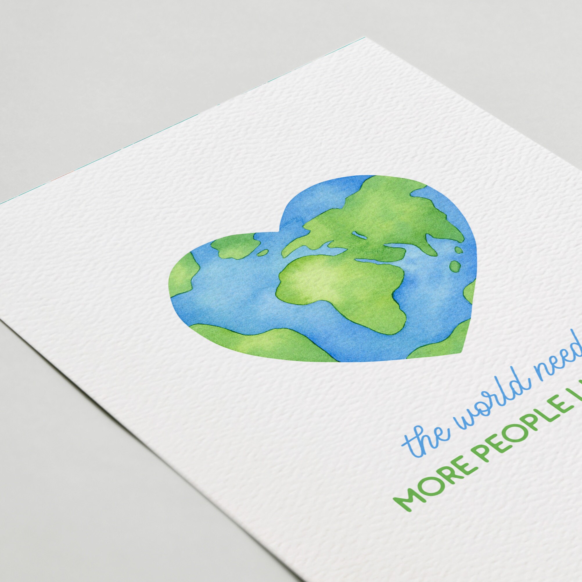 The World Needs More People Like You | Happy Earth Day Greeting