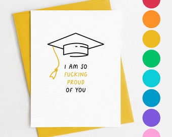 Funny Graduation Card | I am so F*cking Proud of You | Grad Card | 2023 Grad Card | Swearing Grad Card