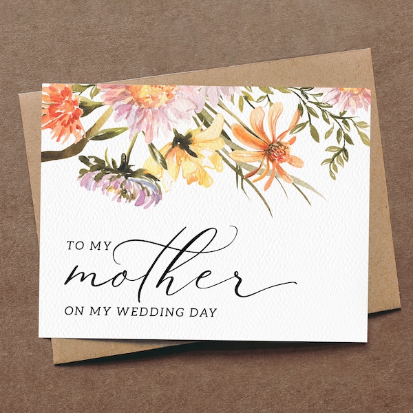 To My Mother On My Wedding Day | Rustic Wildflower Card | Thank You Note for Mom | Mother of the Bride | Keepsake Card | collection: WF11