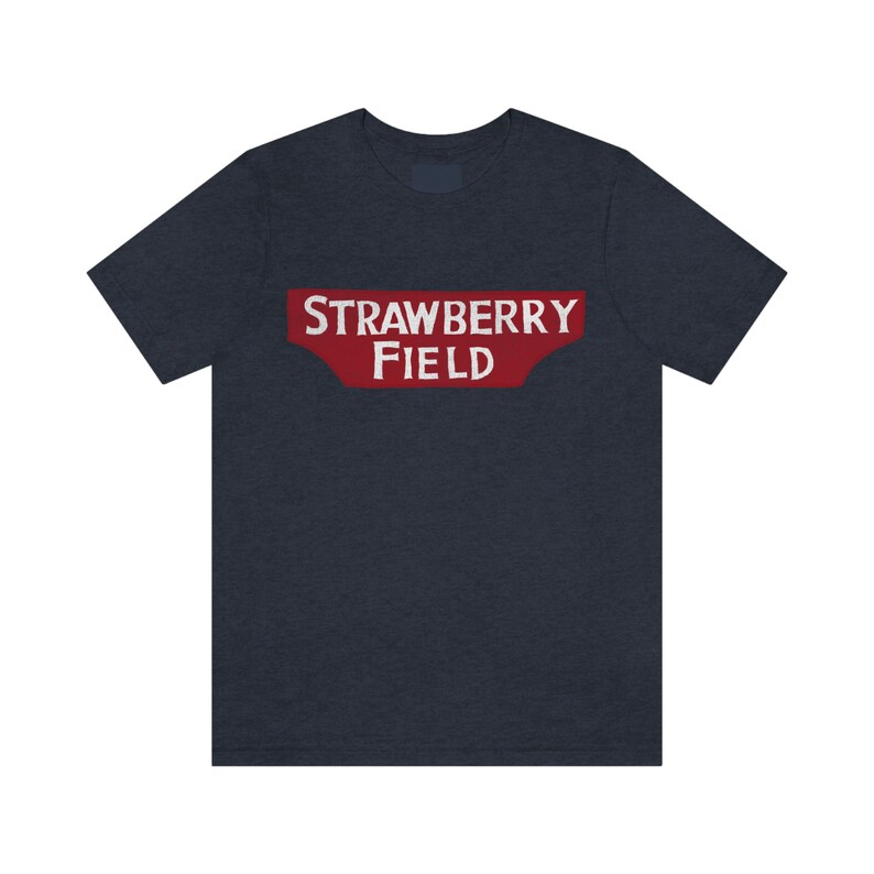 Strawberry Fields Beatles T Shirt John Lennon Strawberry Field Tee Liverpool T-Shirt Gift for Beatles Fan image 10