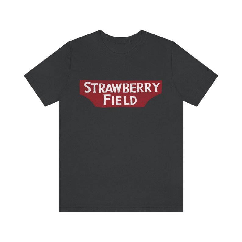 Strawberry Fields Beatles T Shirt John Lennon Strawberry Field Tee Liverpool T-Shirt Gift for Beatles Fan image 9