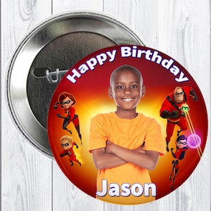 Custom incredibles Birthday Button, Incredibles Pin, Incredibles Party Favor