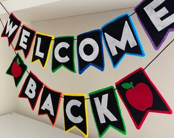 Welcome Back Felt Banner, back to school banner, first day of school, classroom decorations, teacher classroom banner, classroom felt banner