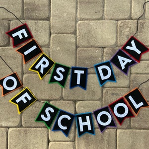 First Day of School Felt Banner, Back to school banner, first day of school photo props, back to school decor, first/last day bundle