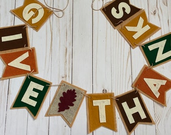 Geben Sie Thanksgiving Filzbanner, Danksagung Filzbanner, Danksagungsdekor, Herbstdekoration, Danksagungsgirlande, Feiertagsdekorationen, Wohndekor
