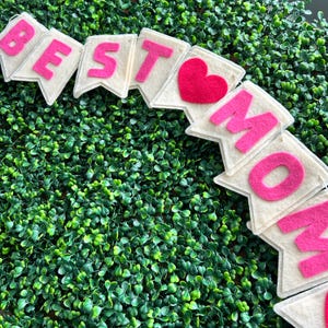 Best MoM Ever Felt Banner, mothers day felt banner, mothers birthday bunting sign decoration, birthday gift for mom, gift for mom