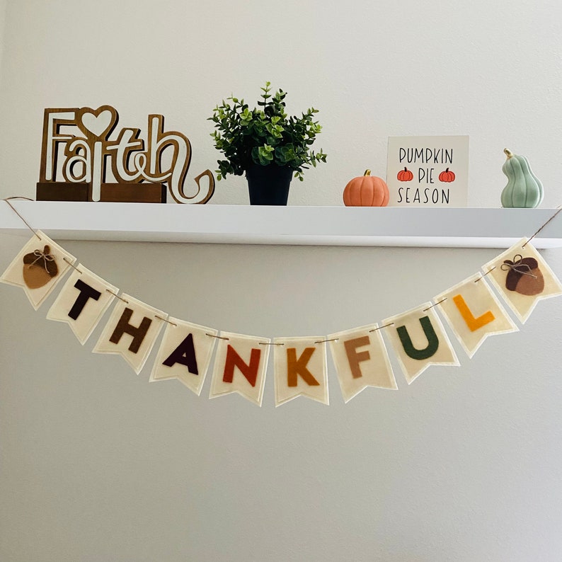 Thankful felt banner, thanksgiving felt banner, thanksgiving decoration, fall decor, thanksgiving garland, fall garland, thankful garland image 3