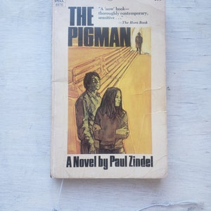 The Pigman by Paul Zindel