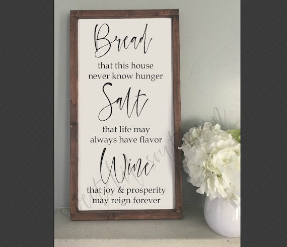 Bread Salt Wine Wood Sign Quote Housewarming Gifts Wood Etsy