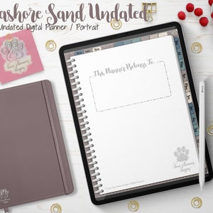 May include: A digital planner with the text "Seashore Sand Undated" and "Undated Digital Planner / Portrait". The planner is open to a page that says "This Planner Belongs To". A matching journal and a pink sticky note are also present.