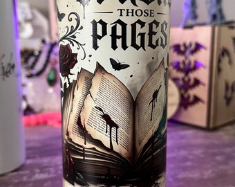 20z Tumbler Wrapped design "Turn Those Pages Like a Good Girl"