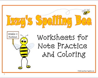 Izzy's Spelling Bee 1 - Middle C Position Worksheets (for teachers to share with their students).