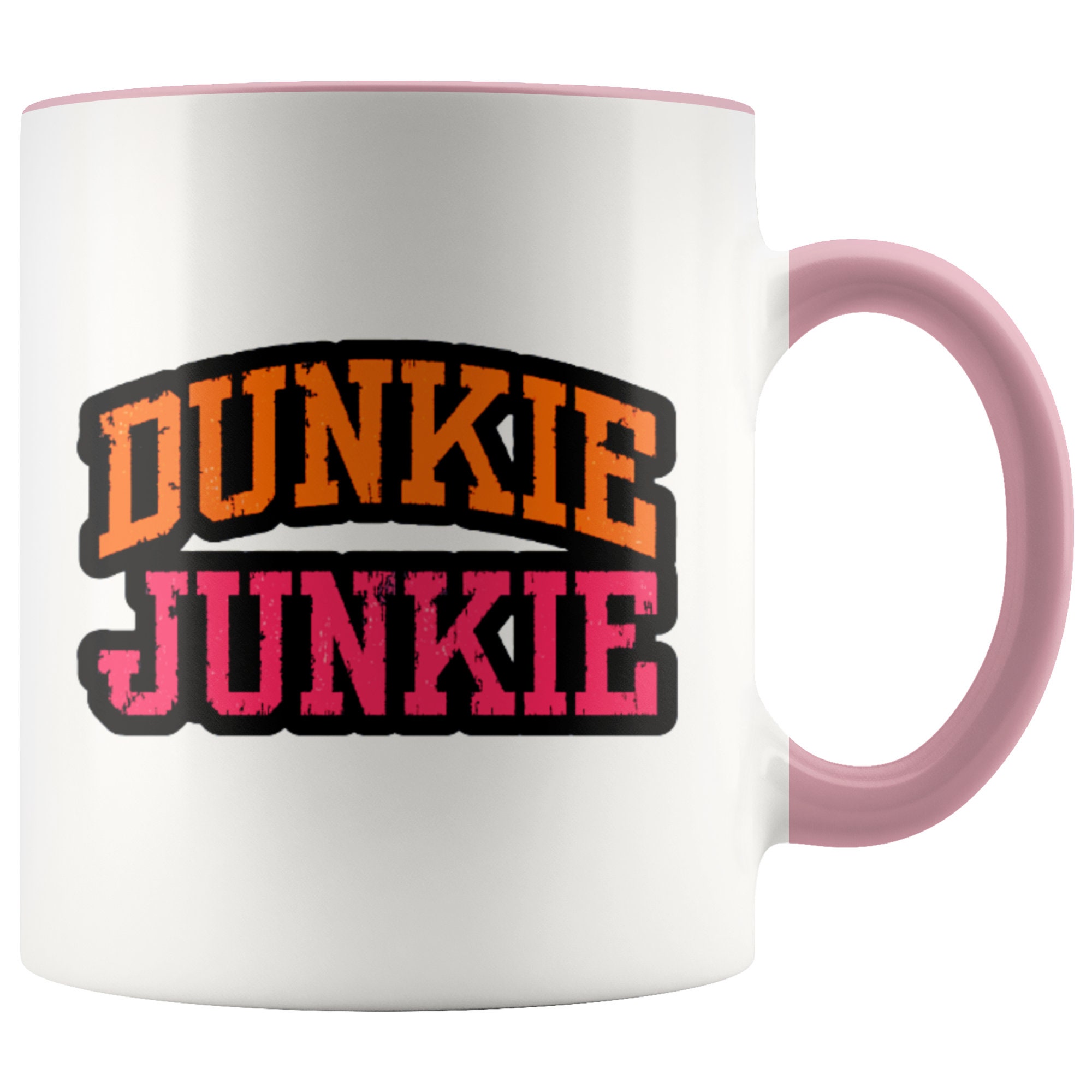 Dunkie Junkie Mug Dunkin Donuts Mug Dunkin Donuts Coffee Etsy UK