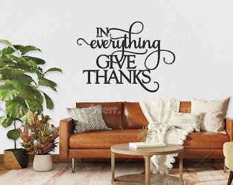 Christian Metal Wall Art - Elevate your Wall Decor with this beautiful, Large Metal wall art ** In Everything Give Thanks