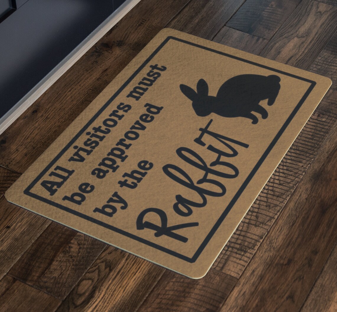Rabbit Doormat All Visitors Must Be Approved Etsy
