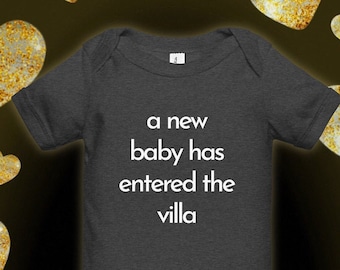 New Baby has Entered the Villa Baby Bodysuit