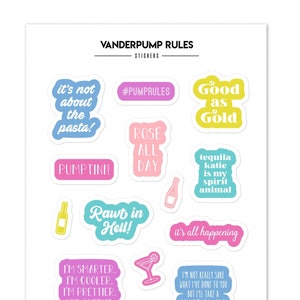 Vanderpump Rules Sticker Sheet