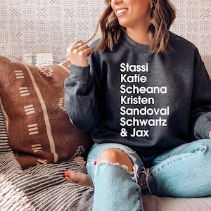 Vanderpump Rules Cast Sweatshirt