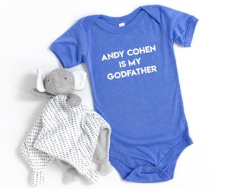 Andy Cohen Is My Godfather Baby Bodysuit