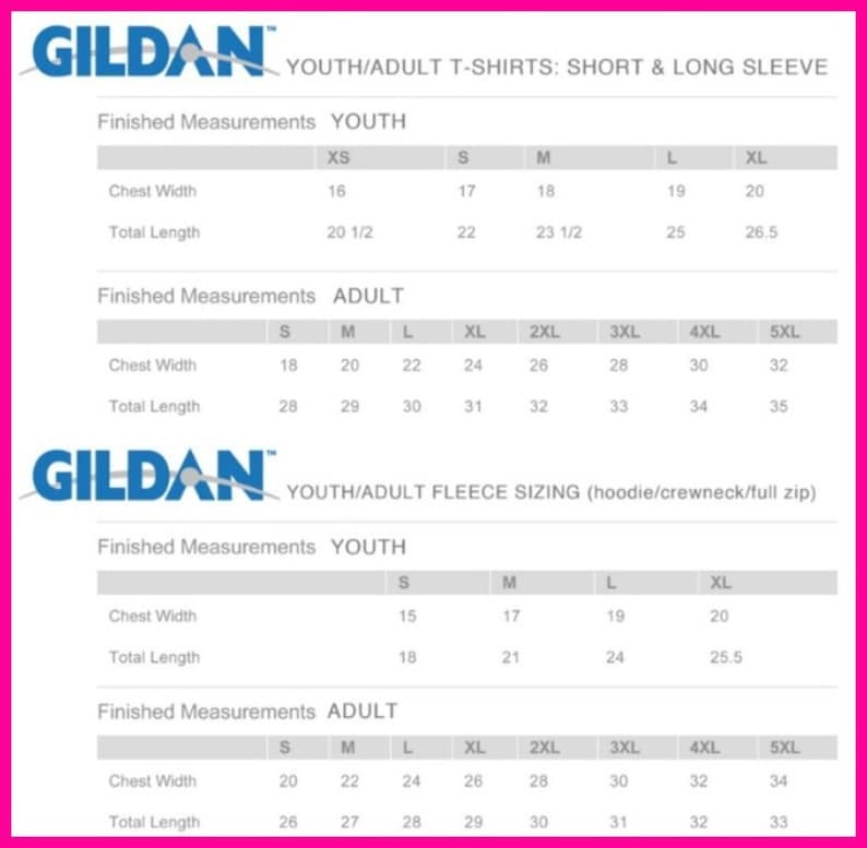 May include: A white graphic with sizing charts for Gildan youth and adult t-shirts and fleece apparel. The chart includes chest width and total length measurements in inches for various sizes, from XS to 5XL.