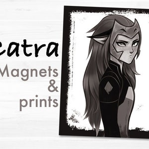 Catra | Large Magnets & Postcard Sized Prints