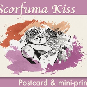 Scorpia + Perfuma Kissing - Carte postale et impression