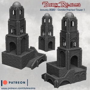 May include: Three grey 3D printed towers with a stone-like texture. Each tower has a pointed roof, arched windows, and a base with steps. The towers are labeled "Dark Realms January 2020 - Gordor-Themed Tower 1".