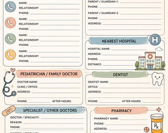 May include: A printable emergency contacts and doctors information form featuring sections for parents, hospitals, doctors, and pharmacy details. The document includes illustrations of a telephone, first aid kit, stethoscope, and teddy bear with the text: Because peace of mind is priceless.