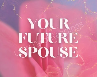 Your Future Spouse, Love Tarot Reading for Singles, PDF