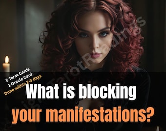 Manifestation Blocks Tarot Reading, What Is Stopping You From Manifesting, Abundance Love Blocks Psychic, Intuitive Reading, Tarot Reading